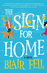 Sign for Home: A Novel