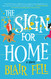 Sign for Home: A Novel