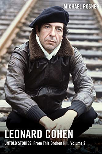 Leonard Cohen Untold Stories Volume 2