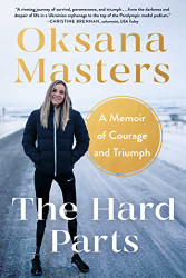 Hard Parts: A Memoir of Courage and Triumph