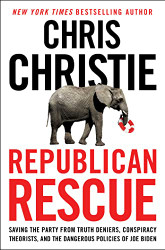 Republican Rescue: Saving the Party from Truth Deniers Conspiracy