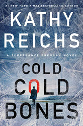 Cold Cold Bones (Temperance Brennan Novel)