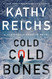 Cold Cold Bones (Temperance Brennan Novel)