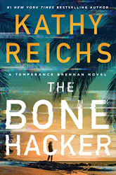Bone Hacker (22) (A Temperance Brennan Novel)