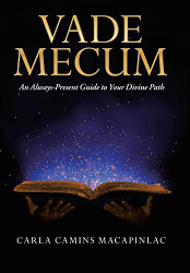Vade Mecum: An Always-Present Guide to Your Divine Path