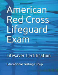 American Red Cross Lifeguard Exam: Lifesaver Certification