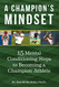 Champion's Mindset: 15 Mental Conditioning Steps to Becoming a