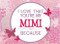 I Love That You're My Mimi Because