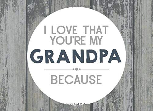 I Love That You're My Grandpa