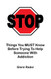 STOP - Things You MUST Know Before Trying To Help Someone