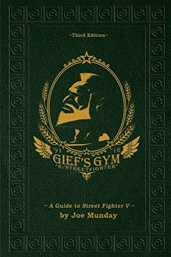 Gief's Gym: A Guide to Street Fighter V