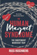 Human Magnet Syndrome: The Codependent Narcissist Trap