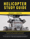 Helicopter Study Guide: A practical review for the checkride