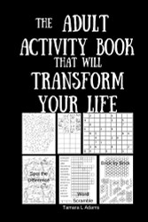 Adult Activity Book That Will Transform Your Life