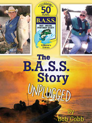 B.A.S.S. Story Unplugged