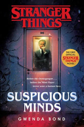 Stranger Things: Suspicious Minds: The First Official Stranger Things
