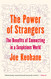 Power of Strangers