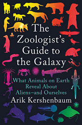 Zoologist's Guide to the Galaxy