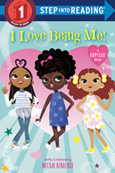 I Love Being Me! (Step into Reading)