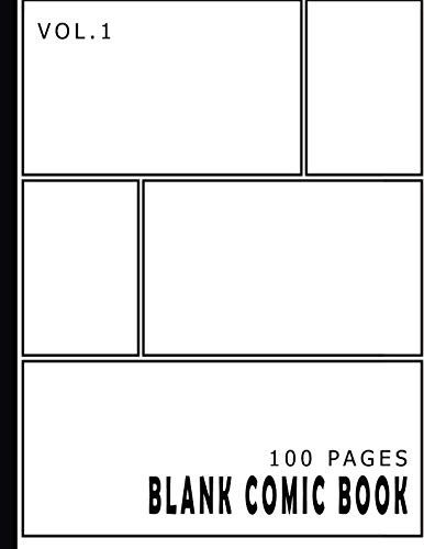 Blank Comic Book 100 Pages - Size 8.5 x 11 Inches Volume 1