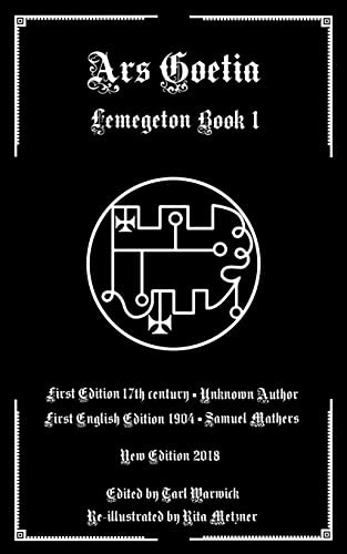 Ars Goetia: Book I of the Lemegeton