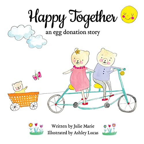 Happy Together: an egg donation story