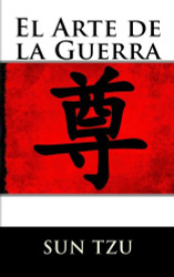 El Arte de la Guerra (Spanish Edition)