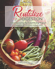 Revitalize Digestion: Anti-Inflammatory Diet & Gut Healing Program: A