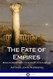 Fate of Empires: Being an Inquiry Into the Stability