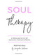 Soul Therapy: A 365 day journal for self exploration healing