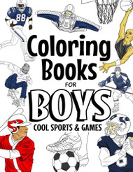 Coloring Books For Boys Cool Sports And Games
