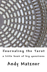 Journaling the Tarot: A Little Book of Big Questions