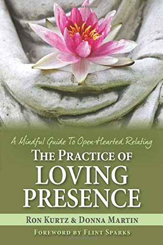 Practice of Loving Presence