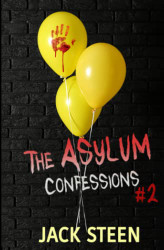 Asylum Confessions: Family Matters