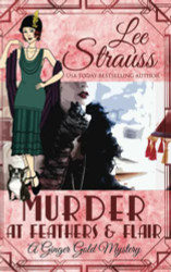 Murder at Feathers & Flair: a cozy historical mystery