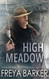 High Meadow (High Mountain Trackers)