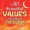 30 Beautiful Values to Learn From The Quran