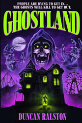 Ghostland: Ghost Hunter Edition (Omnibus)