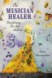 Musician Healer: Transforming Art into Medicine