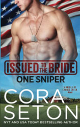 Issued to the Bride One Sniper (The Brides of Chance Creek)