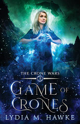Game of Crones (The Crone Wars)