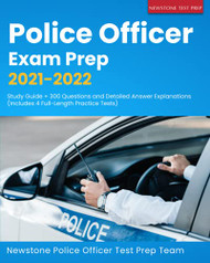 Police Officer Exam Prep 2021-2022