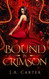 Bound in Crimson: A Reverse Harem Paranormal Romance