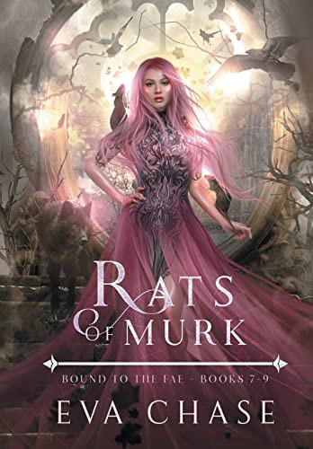 Rats of Murk: Bound to the Fae - Books 7-9