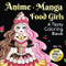 Anime Manga Food Girls