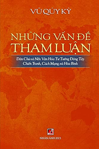 Nhá»¯ng Váº¥n aá» Tham Luáº­n (Vietnamese Edition)