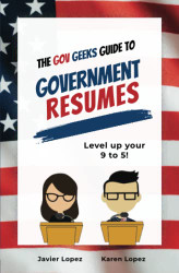 Gov Geeks Guide to Government Resumes