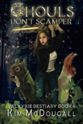 Ghouls Don't Scamper: Paranormal Suspense with a Touch of Romance