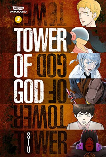 Tower of God volume 3: A WEBTOON Unscrolled Graphic Novel - Tower