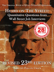 Heard on The Street: Quantitative Questions from Wall Street Job